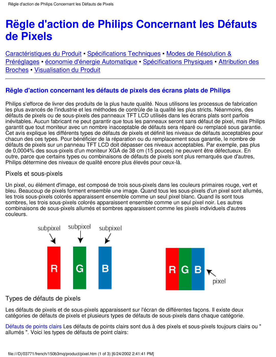 Philips 150B3M, 150B3Q user manual Rëgle daction de Philips Concernant les Défauts de Pixels, Pixels et sous-pixels 