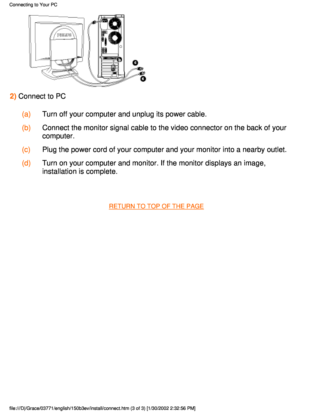 Philips 150B3E, 150B3V user manual Connect to PC a Turn off your computer and unplug its power cable 