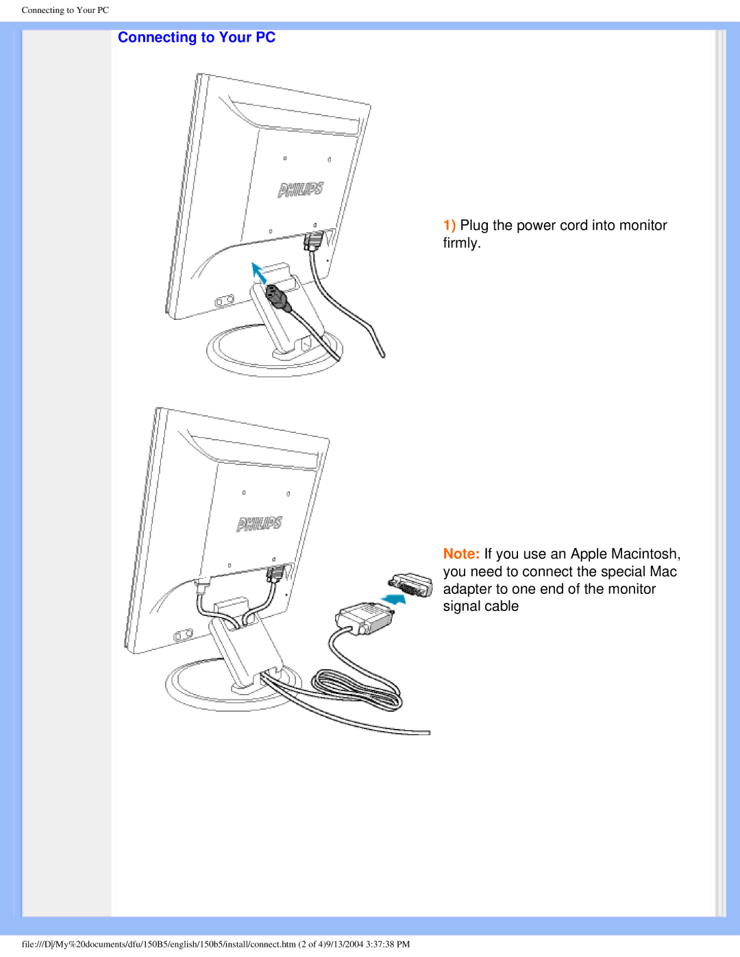 Philips 150b5 user manual Connecting to Your PC, Plug the power cord into monitor firmly 