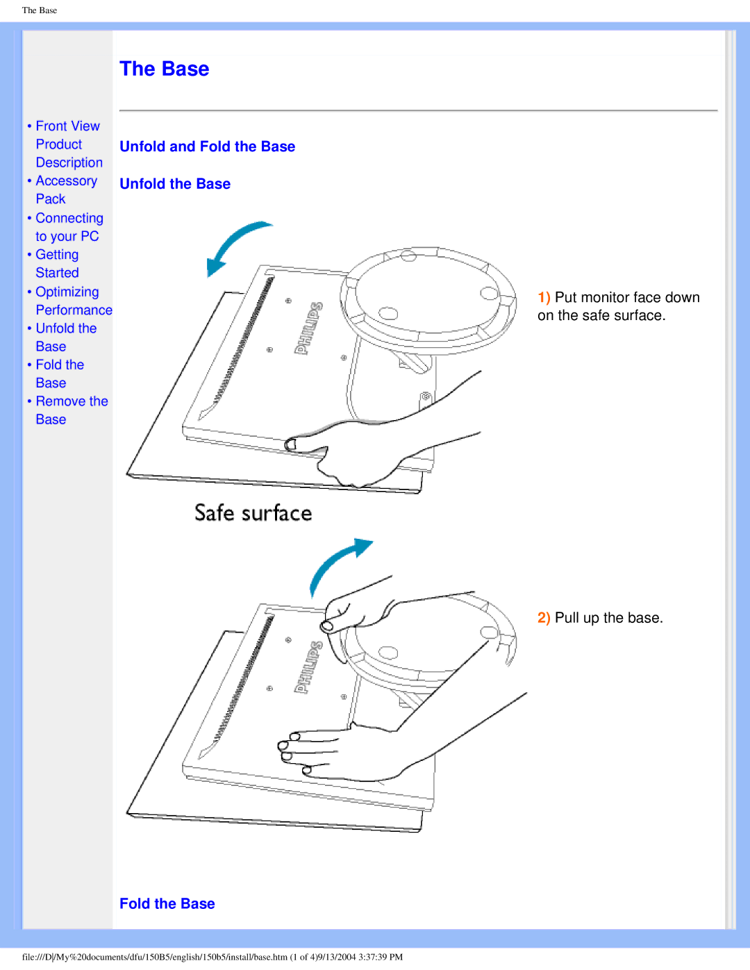 Philips 150b5 Unfold and Fold the Base Unfold the Base, Put monitor face down on the safe surface Pull up the base 