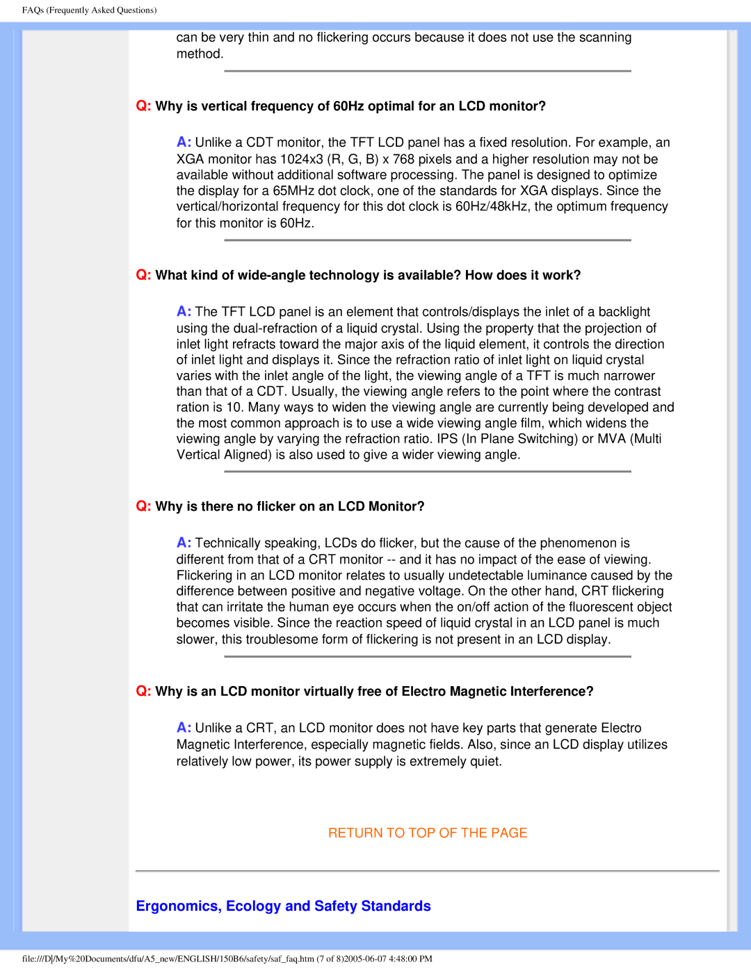 Philips 150B6 user manual Ergonomics, Ecology and Safety Standards, Why is there no flicker on an LCD Monitor? 