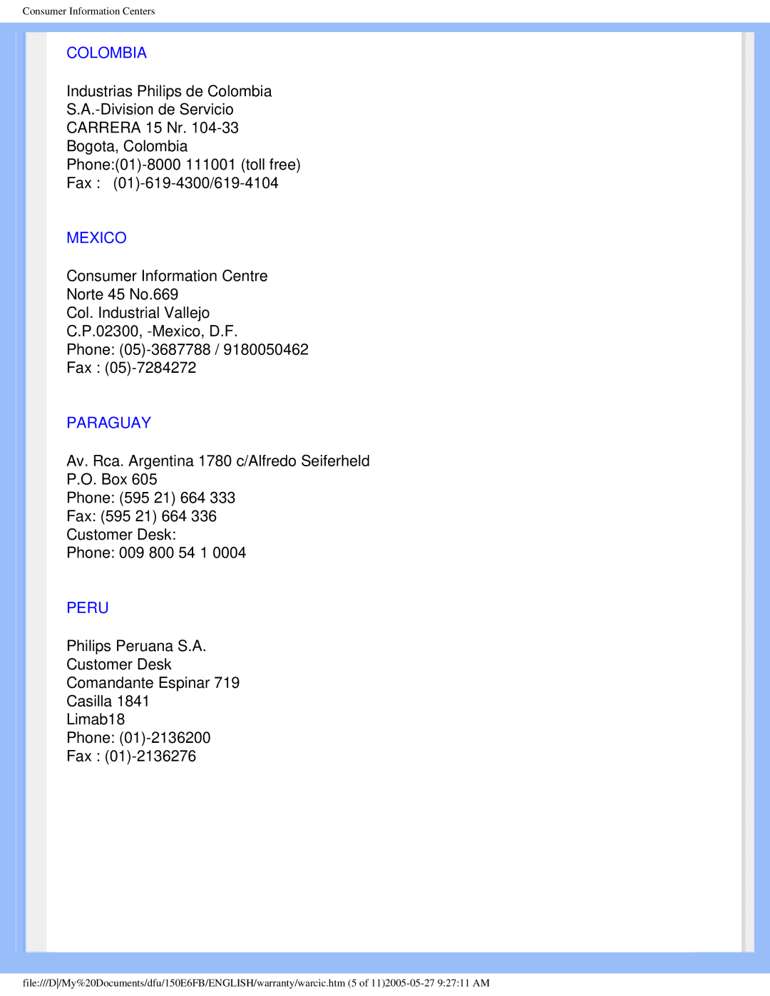 Philips 150E6 user manual Colombia, Mexico, Paraguay, Peru 