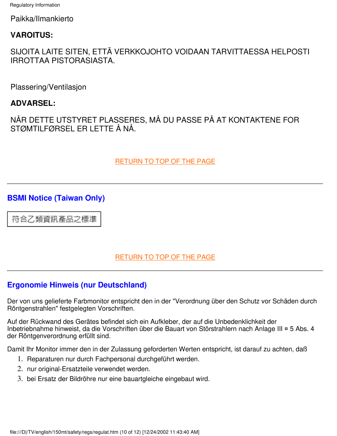 Philips 150MT manual Paikka/Ilmankierto, Plassering/Ventilasjon, Bsmi Notice Taiwan Only, Ergonomie Hinweis nur Deutschland 