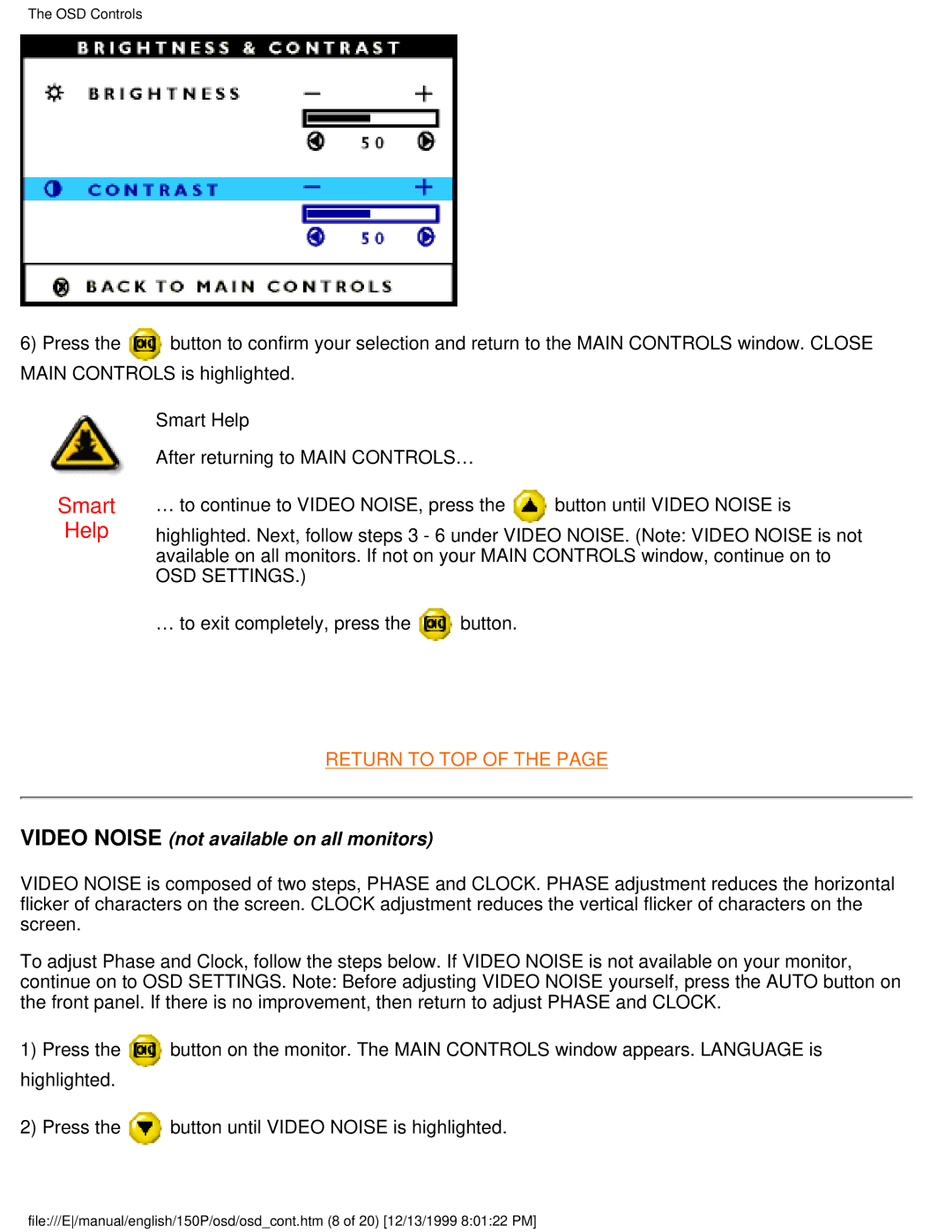 Philips 150P user manual Video Noise not available on all monitors 