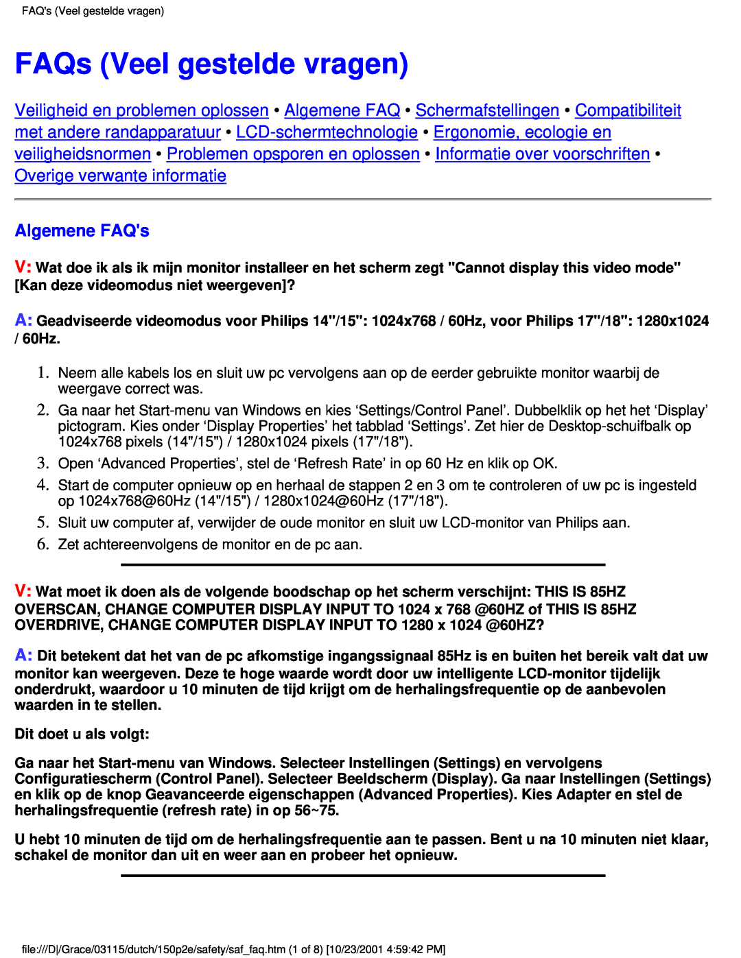 Philips 150P2D user manual FAQs Veel gestelde vragen, Algemene FAQs 