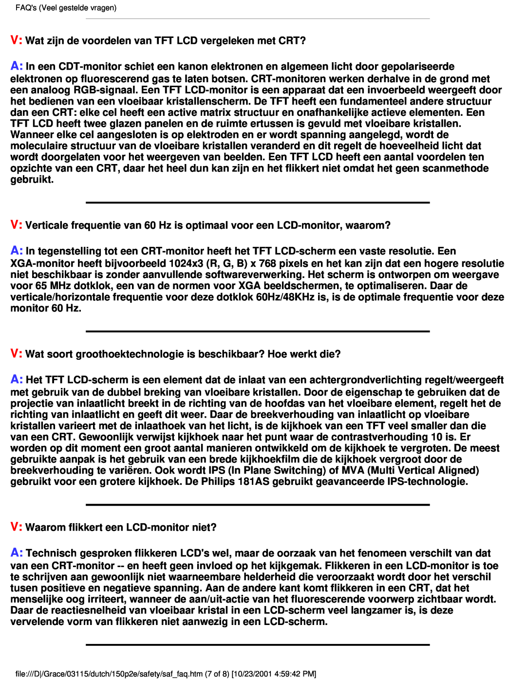 Philips 150P2D user manual V Wat zijn de voordelen van TFT LCD vergeleken met CRT? 