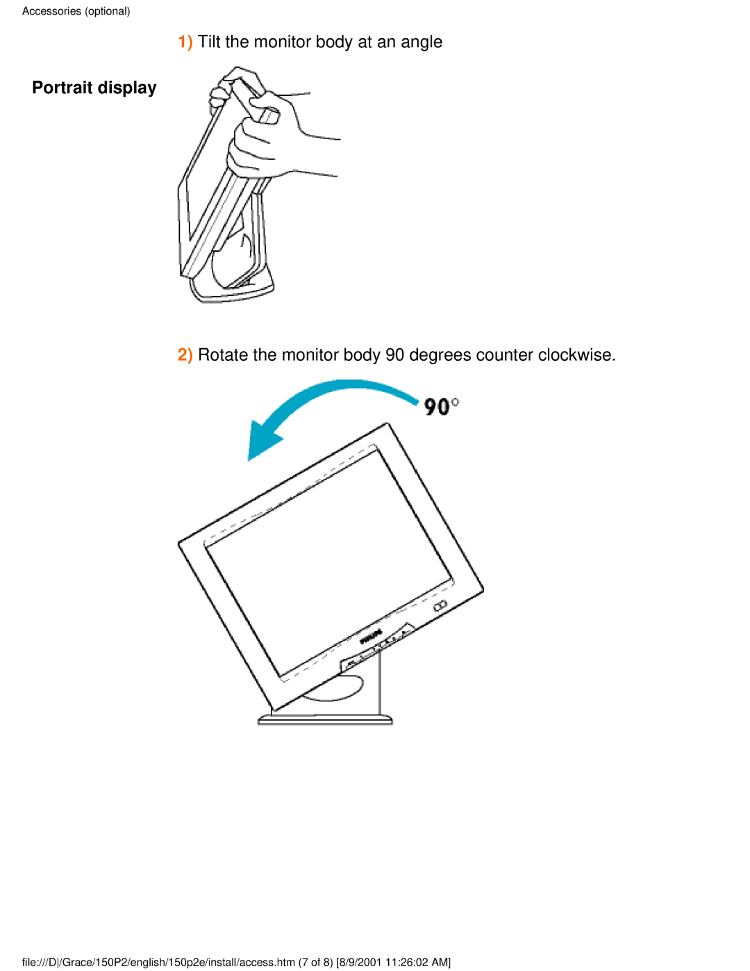 Philips 150P2E/150P2D user manual Tilt the monitor body at an angle, Rotate the monitor body 90 degrees counter clockwise 