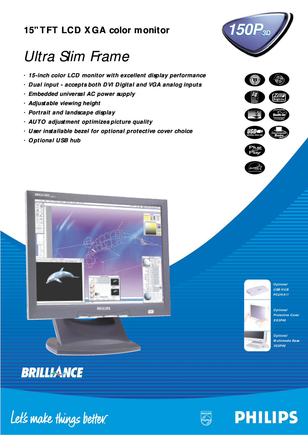 Philips 150P3D manual Ultra Slim Frame, TFT LCD XGA color monitor 