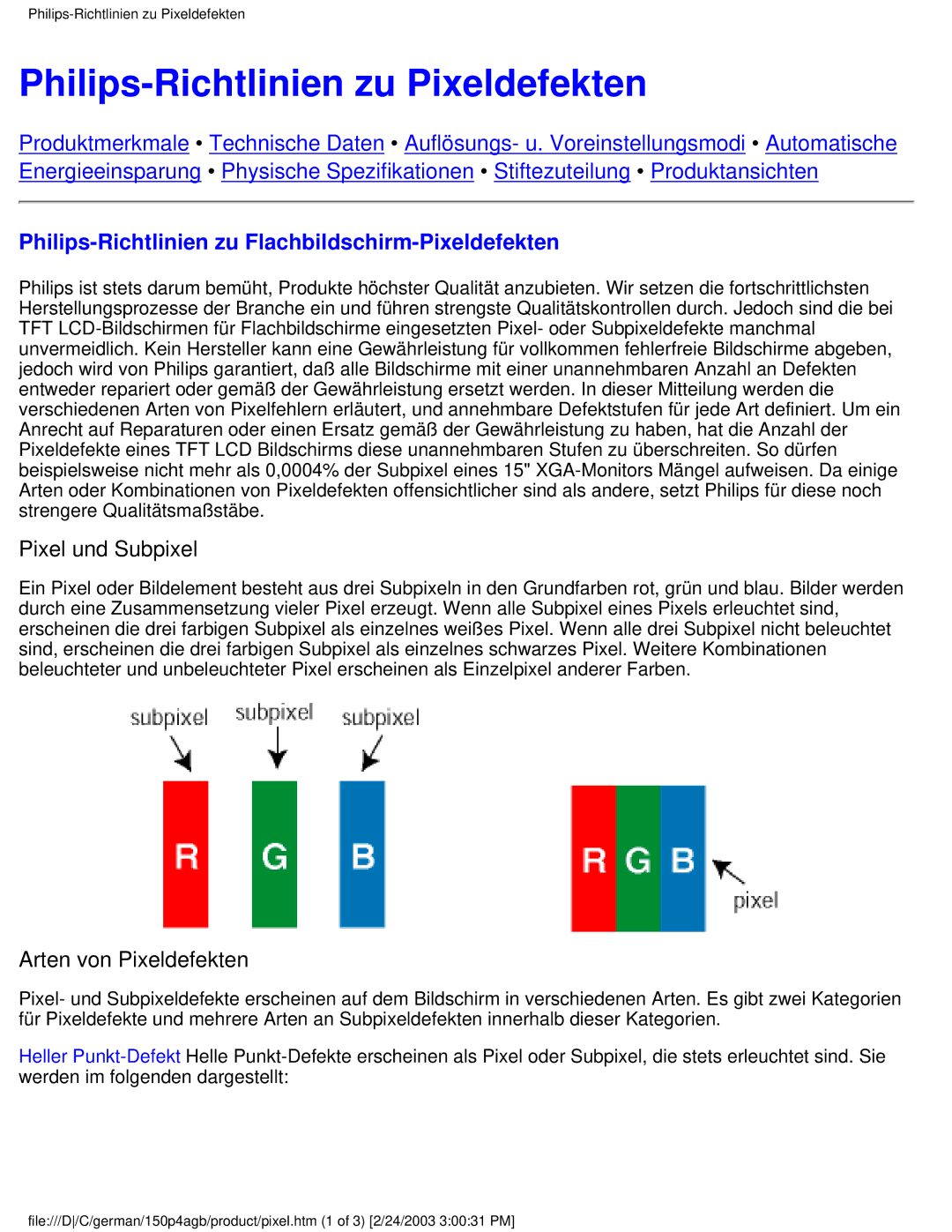 Philips 150P4AG, 150P4AB Philips-Richtlinien zu Pixeldefekten, Philips-Richtlinien zu Flachbildschirm-Pixeldefekten 