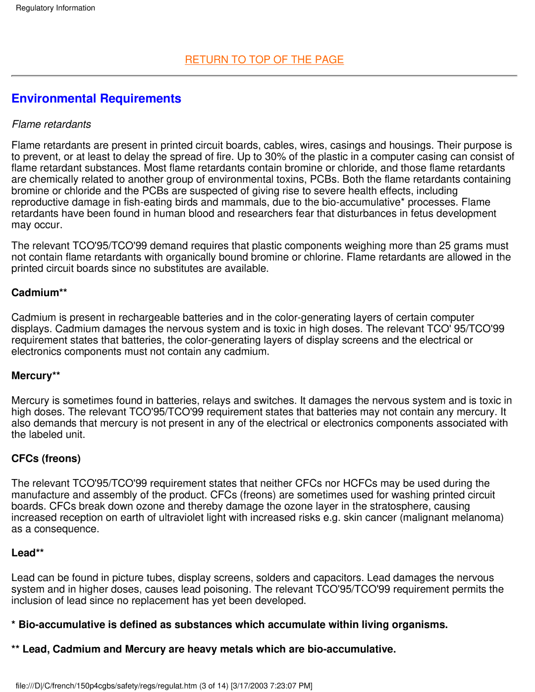 Philips 150P4CB user manual Environmental Requirements, Cadmium, Mercury, CFCs freons, Lead 