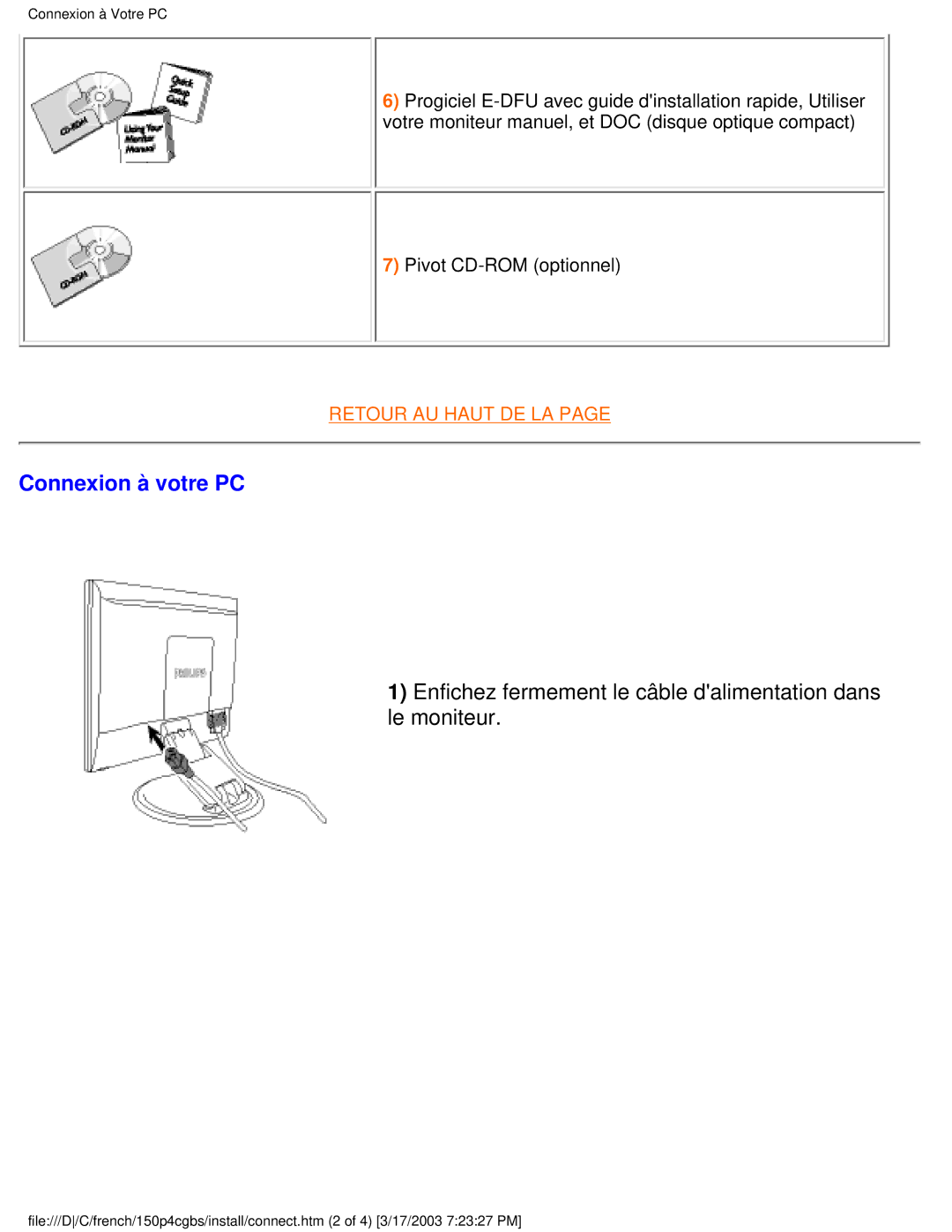 Philips 150P4CB user manual Connexion à votre PC, Enfichez fermement le câble dalimentation dans le moniteur 