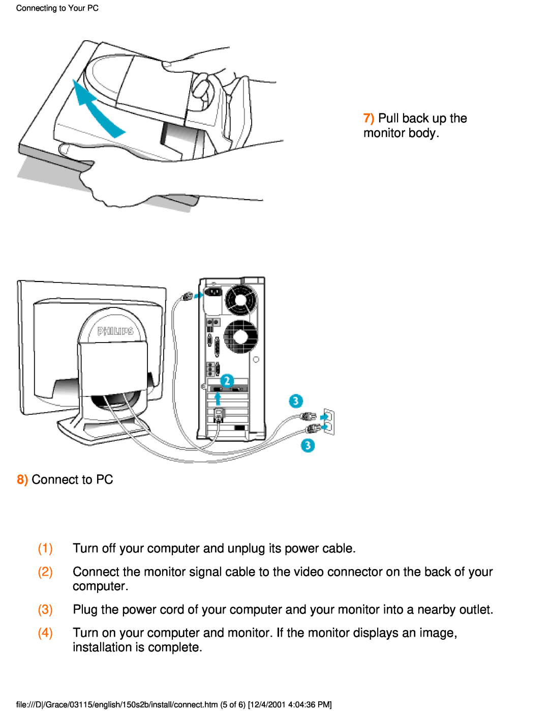 Philips 150S2B user manual Pull back up the monitor body 8 Connect to PC 