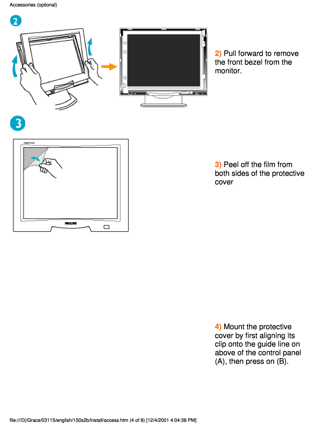 Philips 150S2B user manual Pull forward to remove the front bezel from the monitor, Accessories optional 