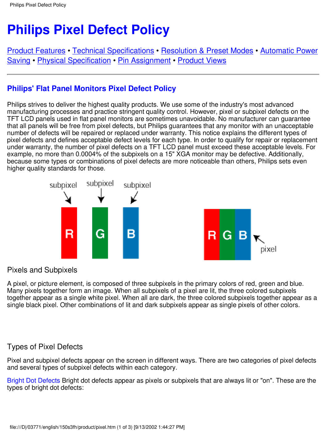 Philips 150S3F Philips Pixel Defect Policy, Philips Flat Panel Monitors Pixel Defect Policy, Pixels and Subpixels 