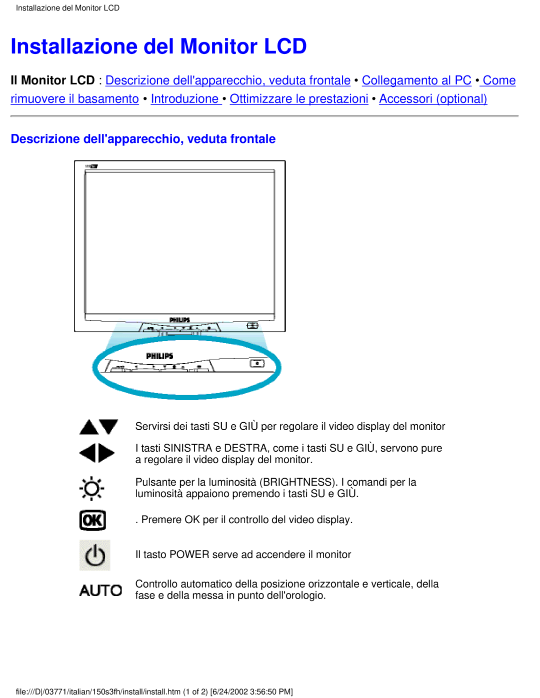 Philips 150S3S user manual Installazione del Monitor LCD, Descrizione dellapparecchio, veduta frontale 