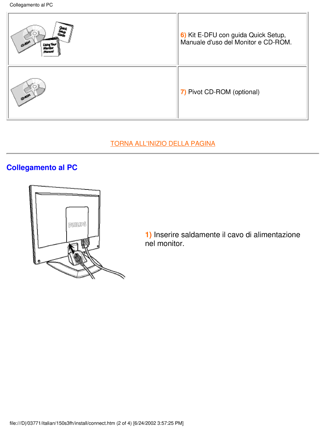 Philips 150S3S user manual Collegamento al PC, Inserire saldamente il cavo di alimentazione nel monitor 