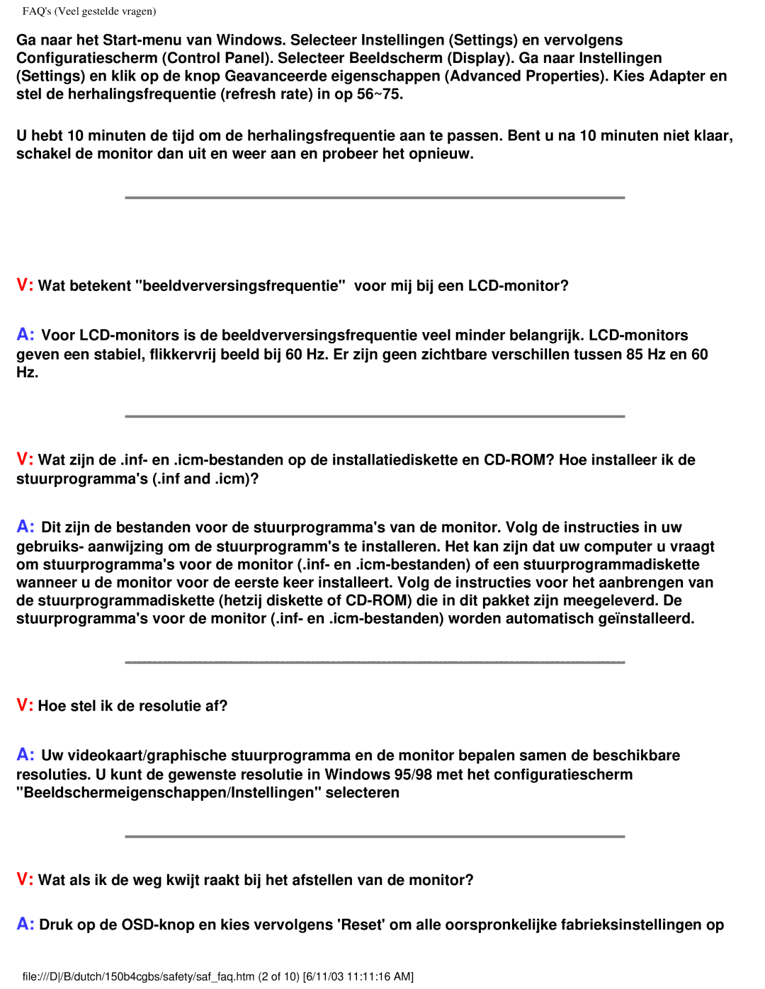 Philips 150S4 user manual FAQs Veel gestelde vragen 