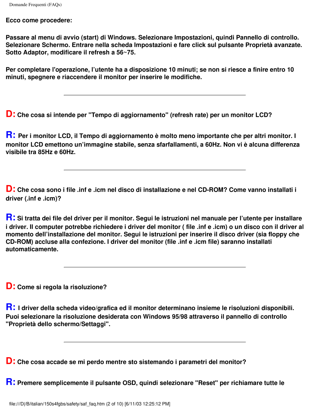 Philips 150S4FS user manual Domande Frequenti FAQs 