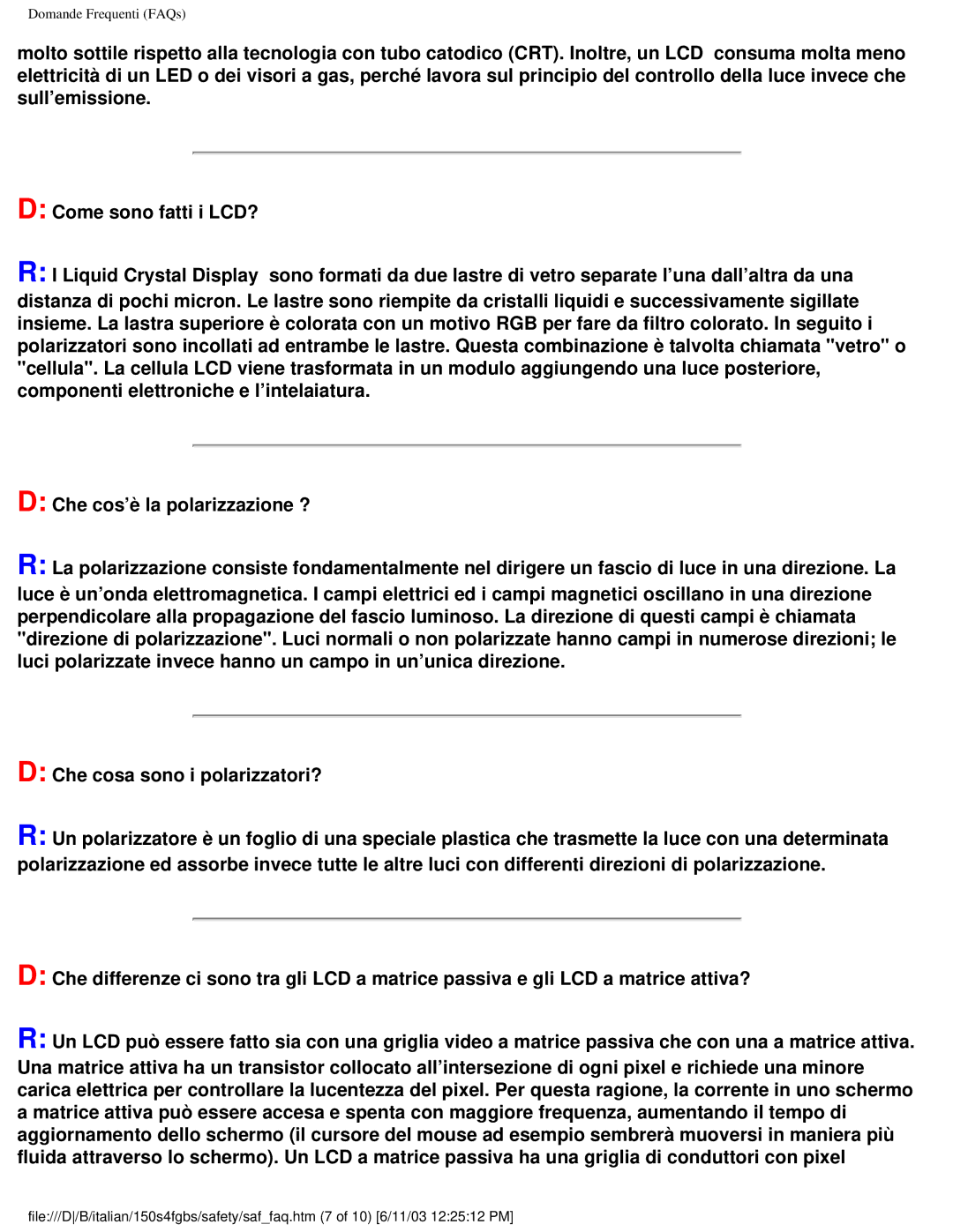 Philips 150S4FS user manual Domande Frequenti FAQs 