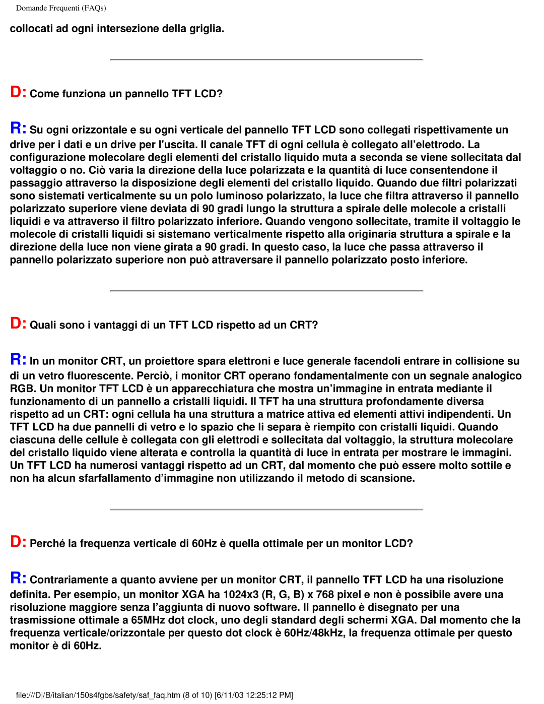 Philips 150S4FS user manual Domande Frequenti FAQs 