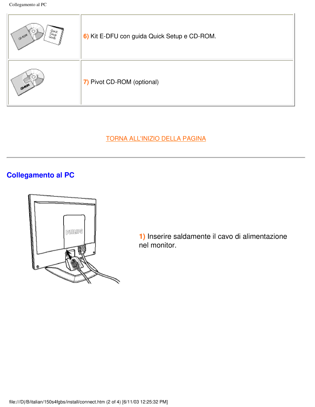 Philips 150S4FS user manual Collegamento al PC, Inserire saldamente il cavo di alimentazione nel monitor 