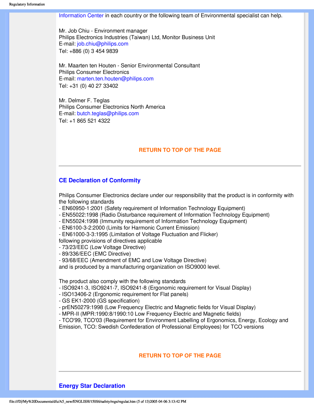 Philips 150S6 user manual CE Declaration of Conformity, Energy Star Declaration, E-mail job.chiu@philips.com 