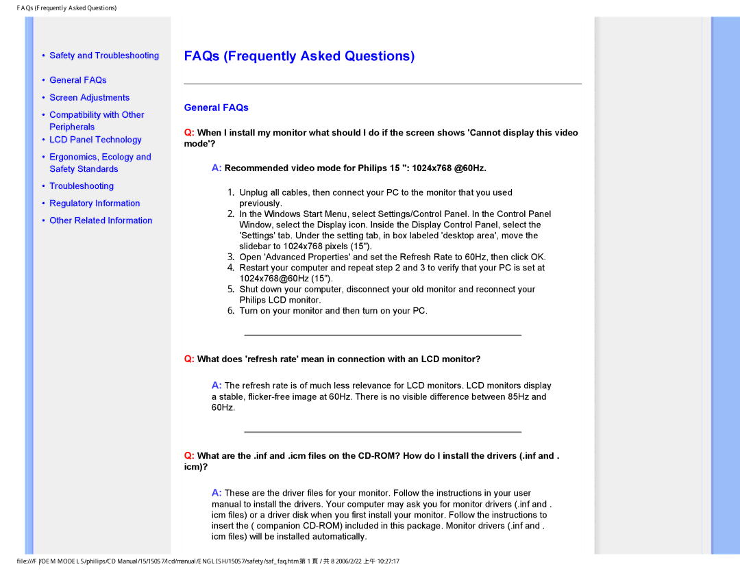 Philips 150S7 user manual FAQs Frequently Asked Questions, General FAQs 