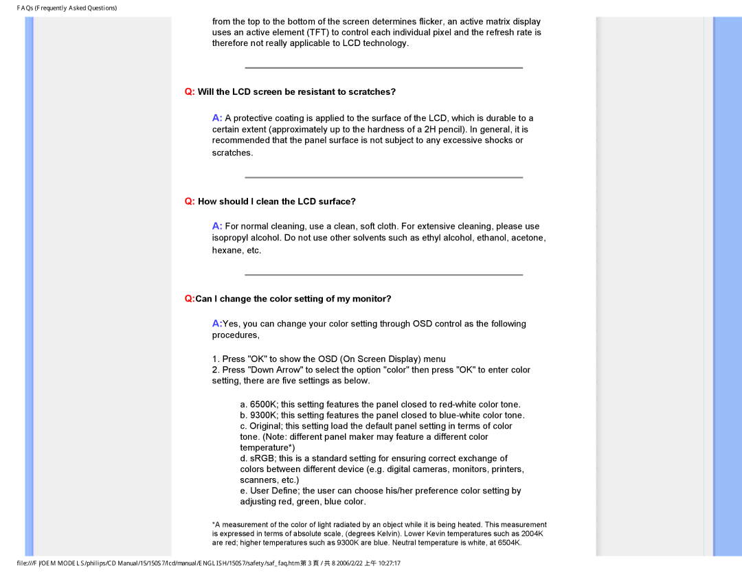 Philips 150S7 user manual Will the LCD screen be resistant to scratches?, How should I clean the LCD surface? 