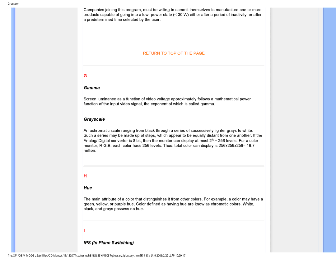 Philips 150S7 user manual Gamma, Grayscale, Hue, IPS In Plane Switching 