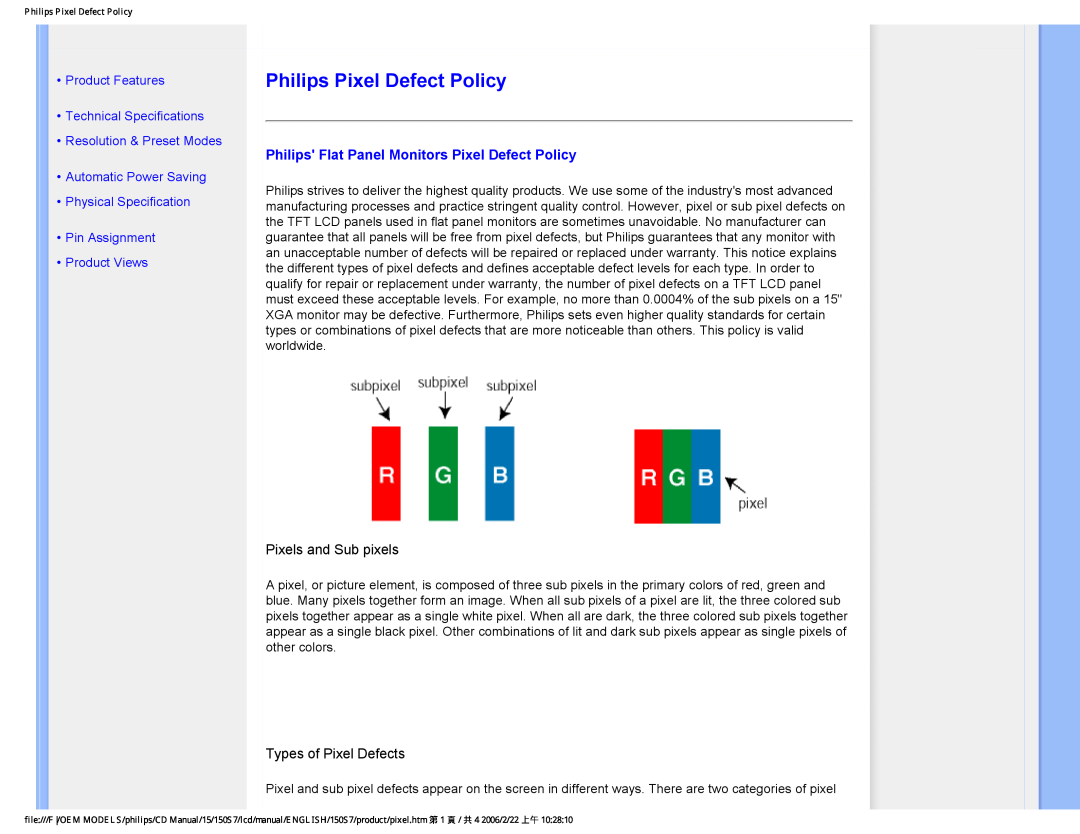 Philips 150S7 Philips Pixel Defect Policy, Philips Flat Panel Monitors Pixel Defect Policy, Pixels and Sub pixels 