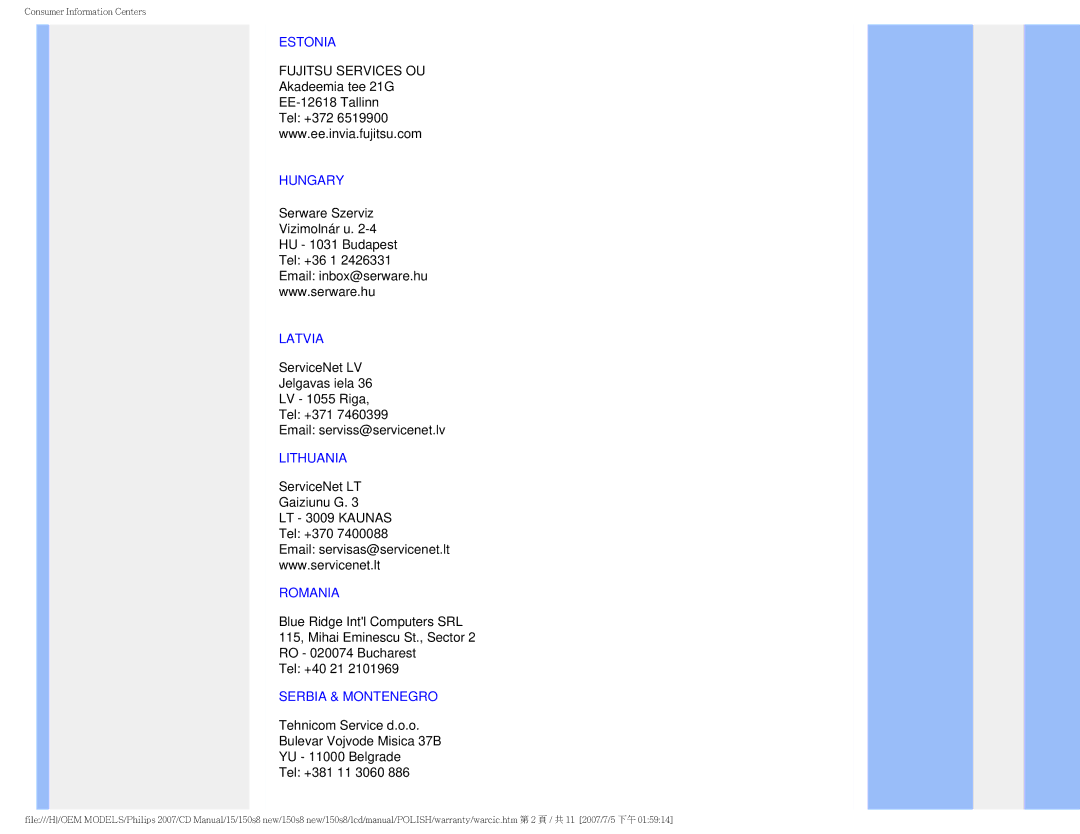 Philips 150S8 user manual Estonia, Hungary, Latvia, Lithuania, Romania, Serbia & Montenegro 