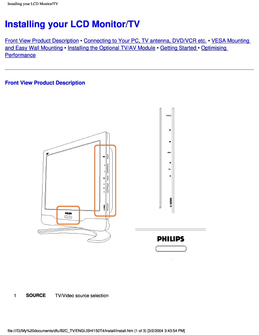 Philips 150T4 manual Installing your LCD Monitor/TV, Front View Product Description 