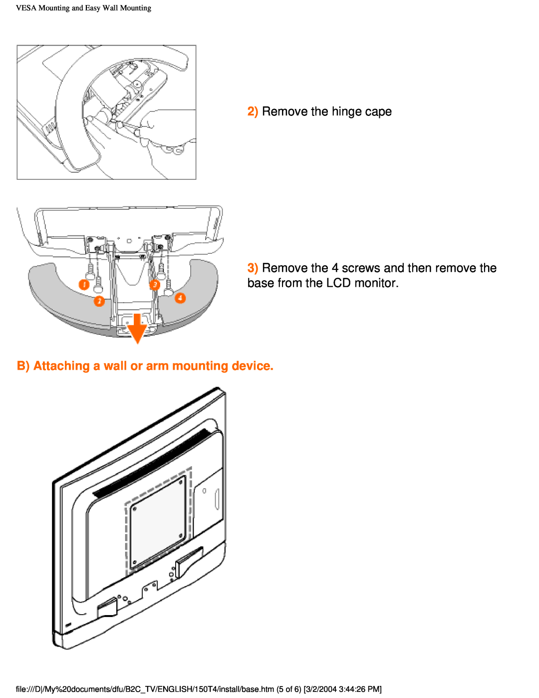 Philips 150T4 manual B Attaching a wall or arm mounting device, Remove the hinge cape, VESA Mounting and Easy Wall Mounting 