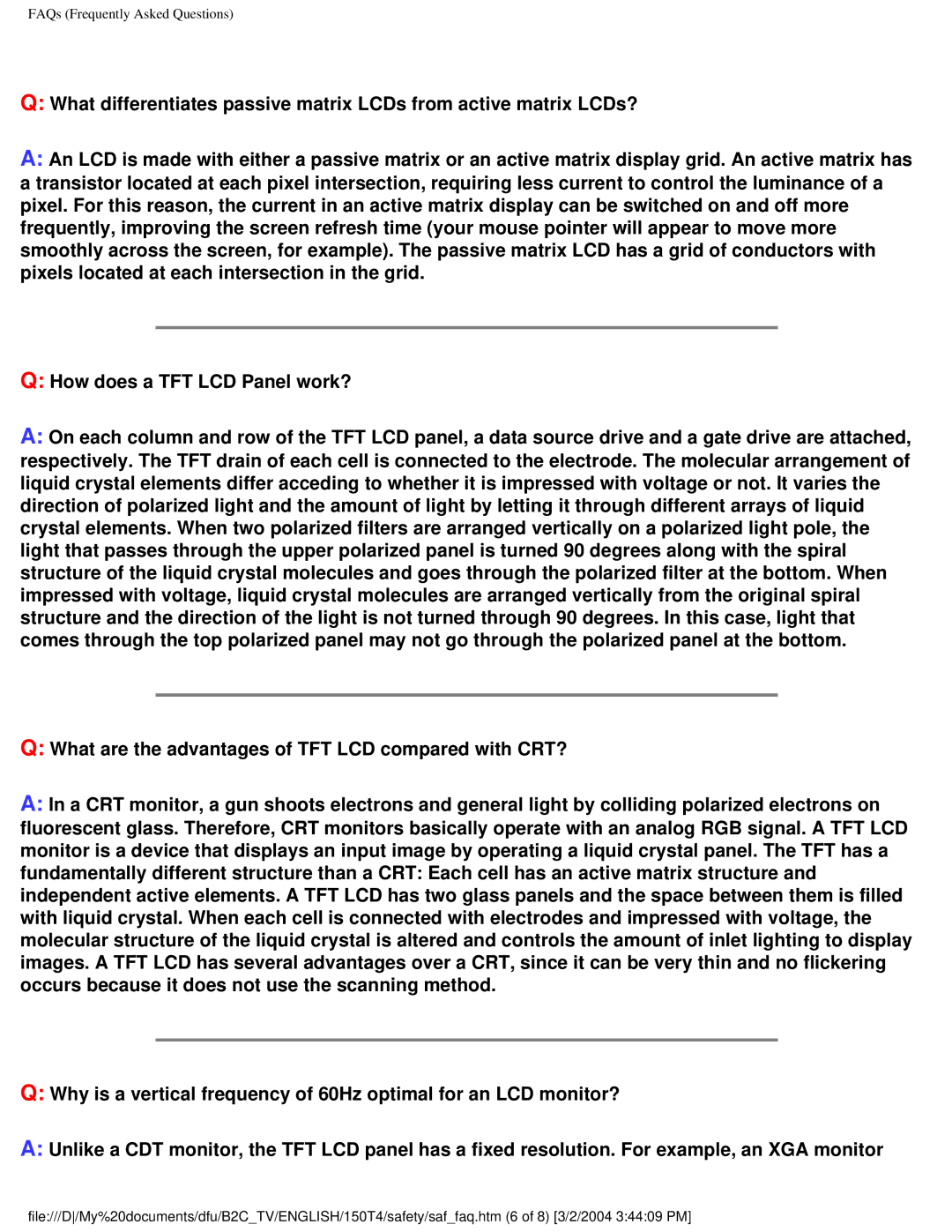 Philips 150T4 manual FAQs Frequently Asked Questions 