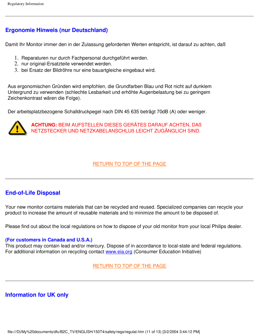 Philips 150T4 manual Ergonomie Hinweis nur Deutschland, End-of-Life Disposal, Information for UK only 