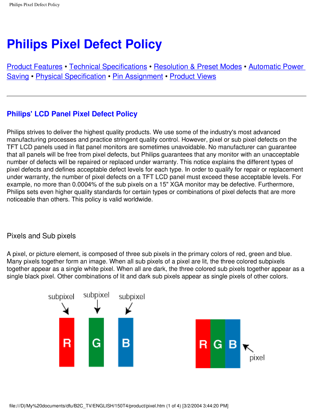 Philips 150T4 manual Philips Pixel Defect Policy, Philips LCD Panel Pixel Defect Policy, Pixels and Sub pixels 