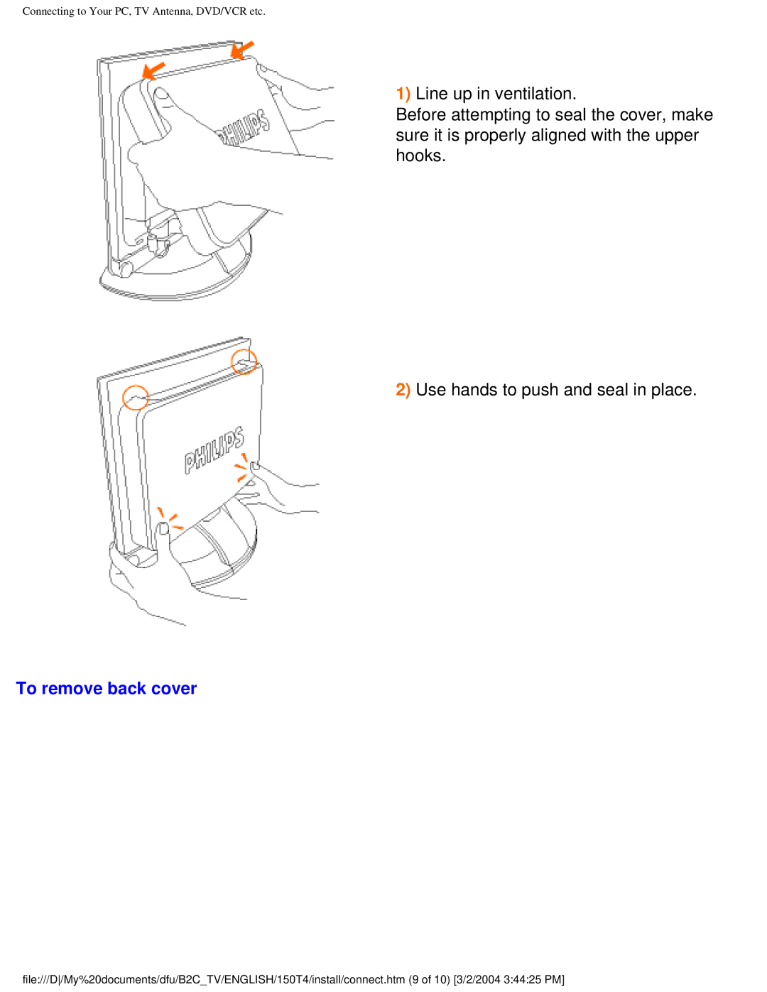 Philips 150T4 manual To remove back cover 