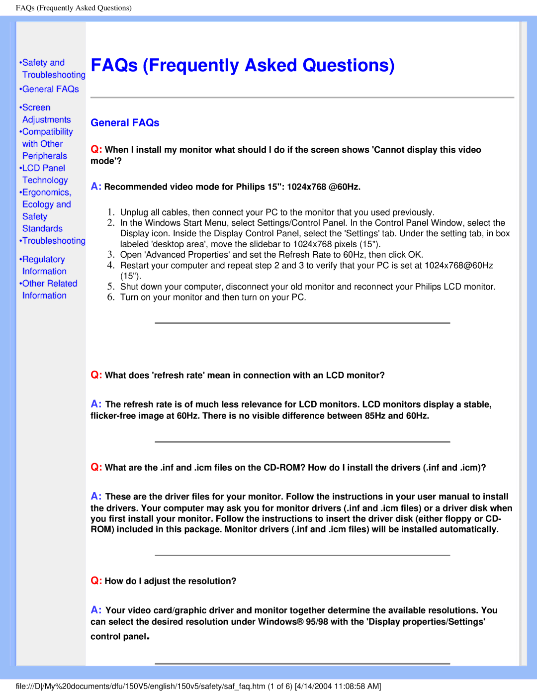 Philips 150V5 user manual FAQs Frequently Asked Questions, General FAQs 