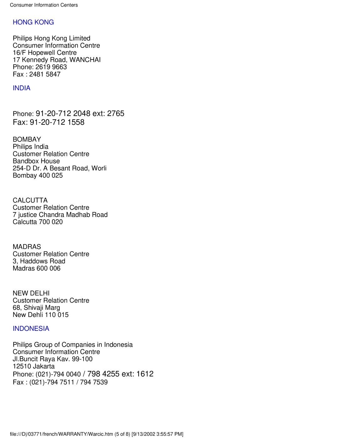 Philips 150X3M user manual Phone 91-20-712 2048 ext Fax 91-20-712, Hong Kong, India, Indonesia 