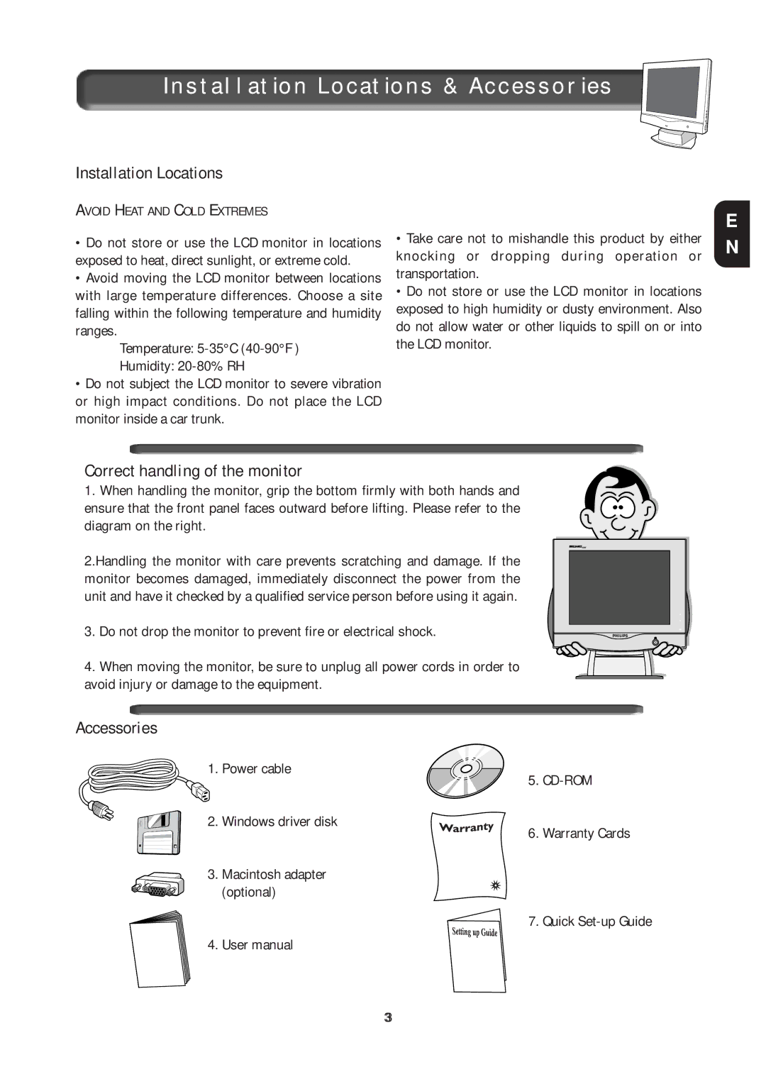 Philips 15L5082Q, 151AX specifications Installation Locations & Accessories, Correct handling of the monitor 