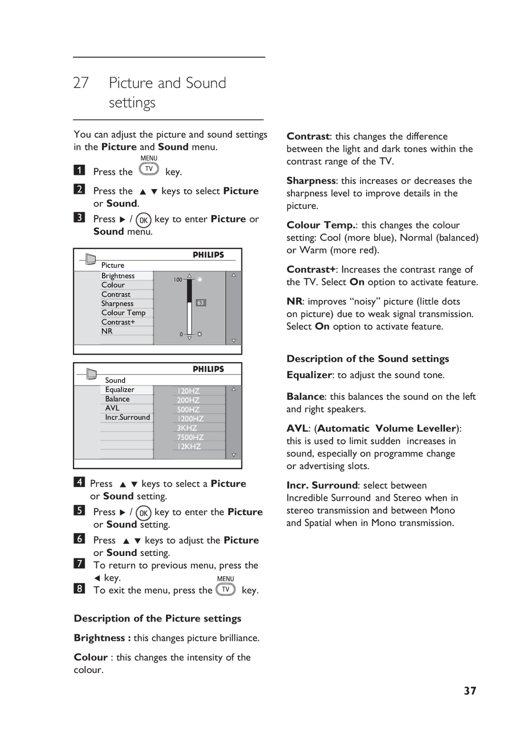 Philips 15/20HF5234 Picture and Sound settings, Description of the Picture settings, Description of the Sound settings 