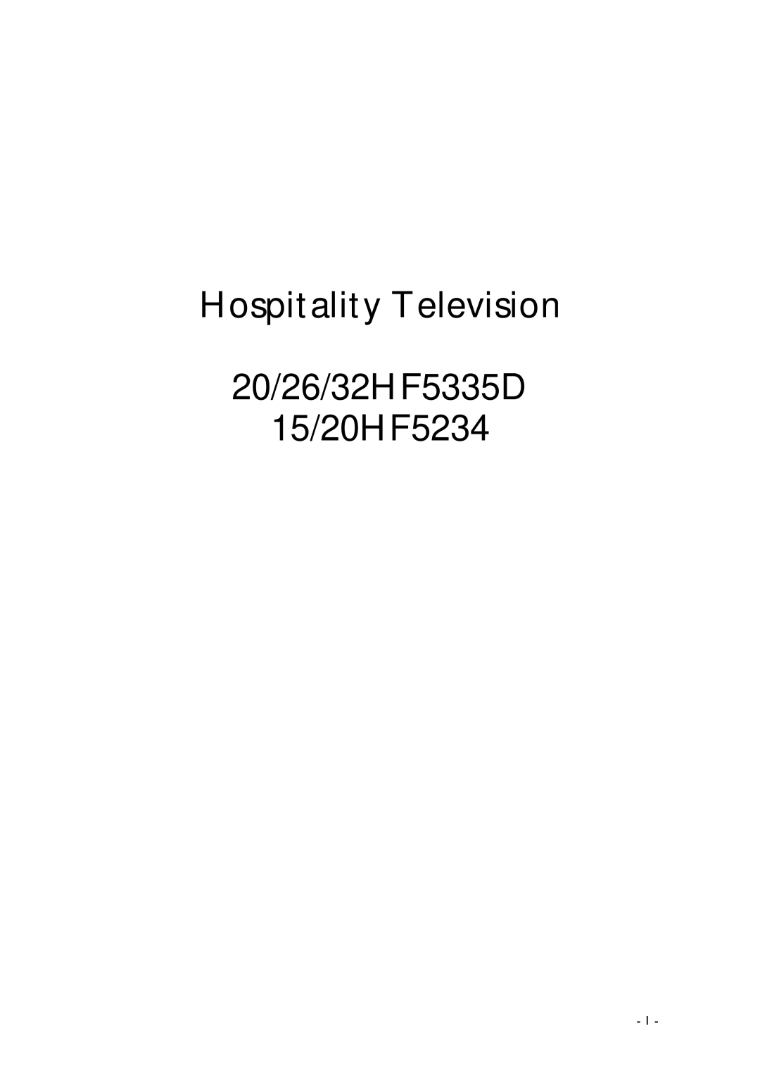 Philips 20HF5335D,26HF5335D, 32HF5335D manual Hospitality Television 20/26/32HF5335D 15/20HF5234 