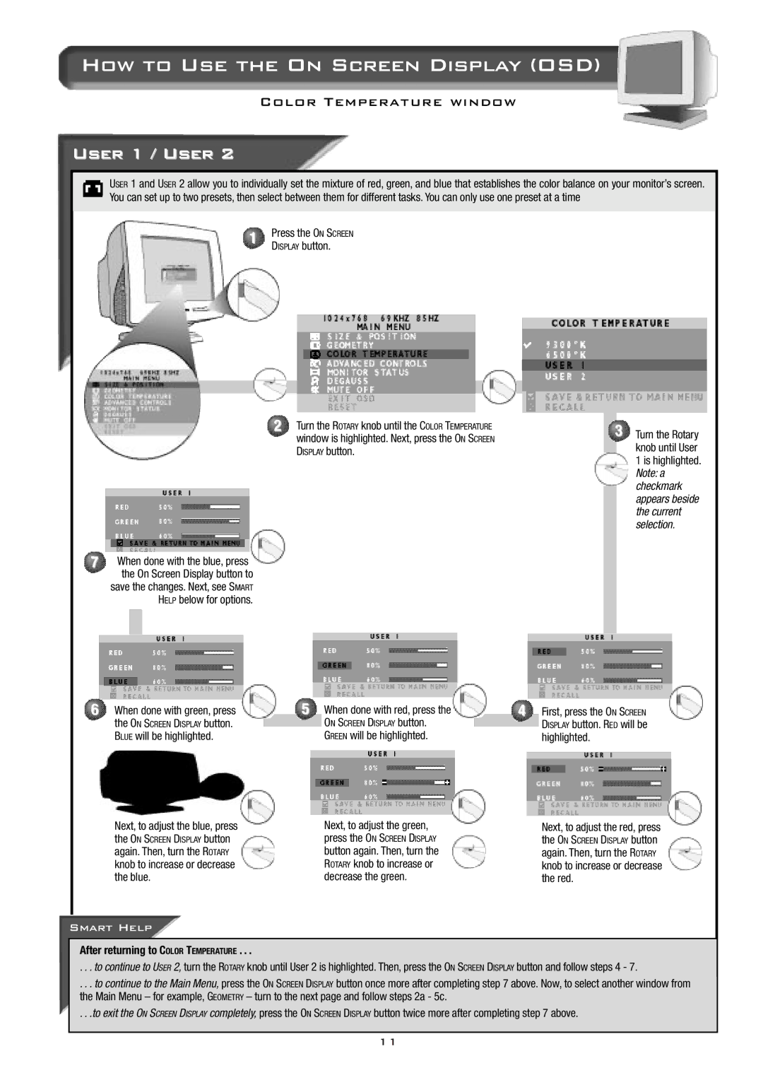 Philips 15B2322Q appendix User 1 / User, When done with red, press, Green will be highlighted Next, to adjust the green 