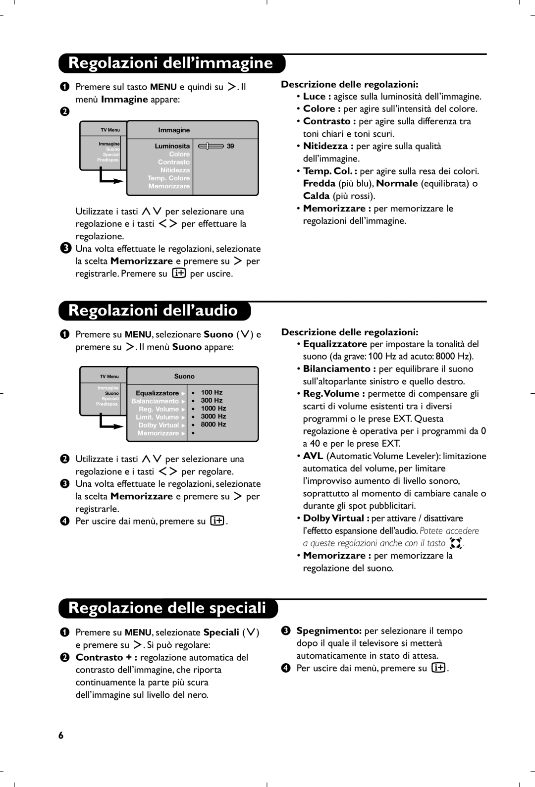 Philips 15PF4110/58 manual Regolazioni dell’immagine, Regolazioni dell’audio, Regolazione delle speciali 