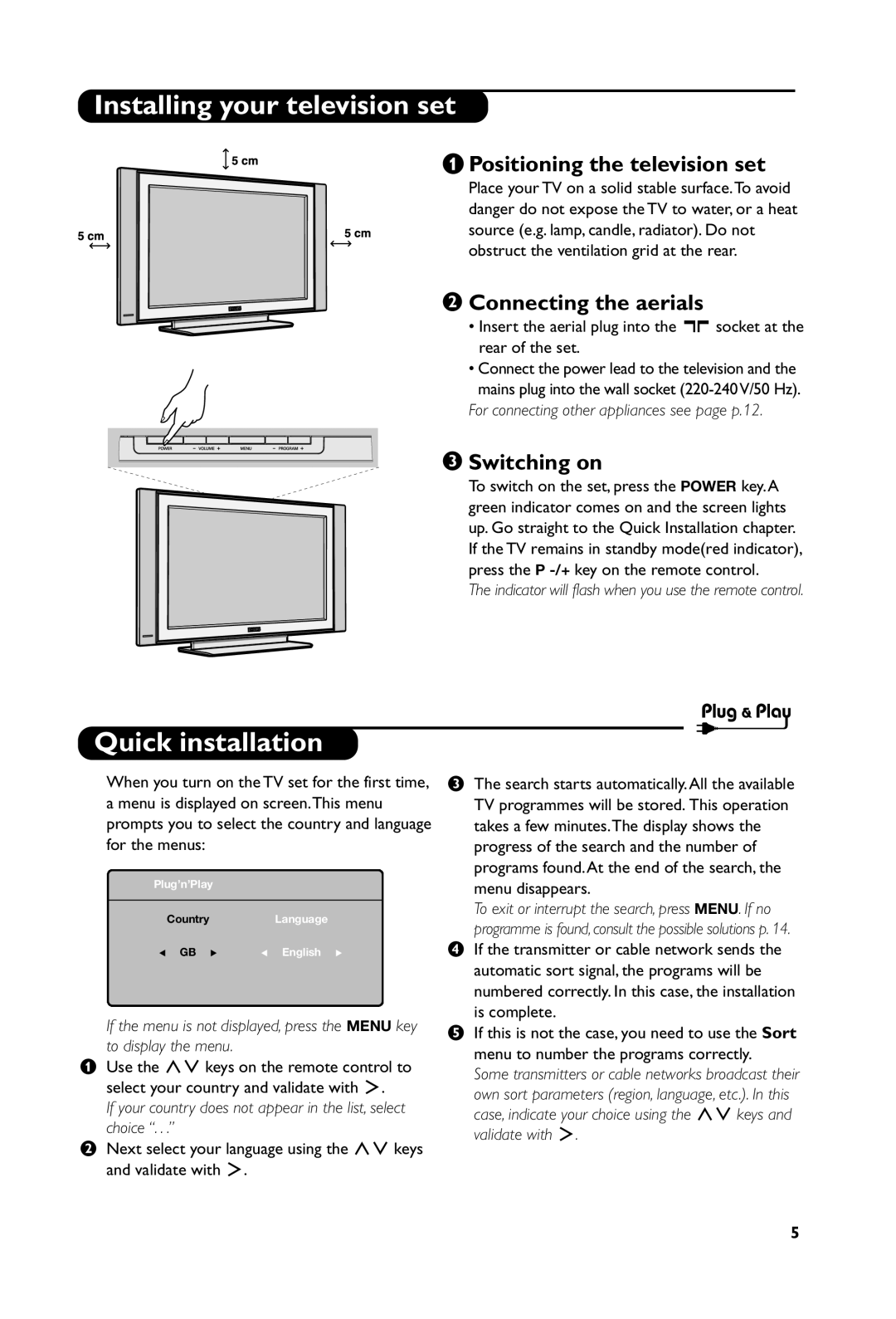 Philips 20PF4321 manual Installing your television set, Quick installation, Positioning the television set, Switching on 