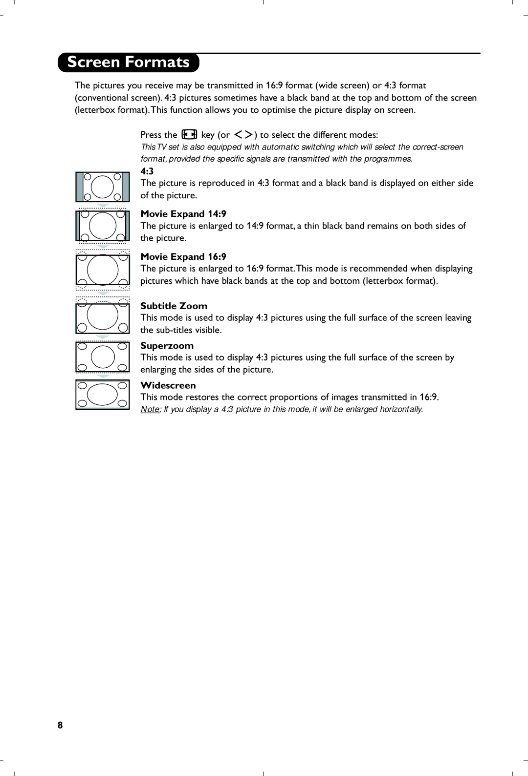 Philips 15PF5120/58 manual Screen Formats, Movie Expand, Subtitle Zoom, Superzoom, Widescreen 