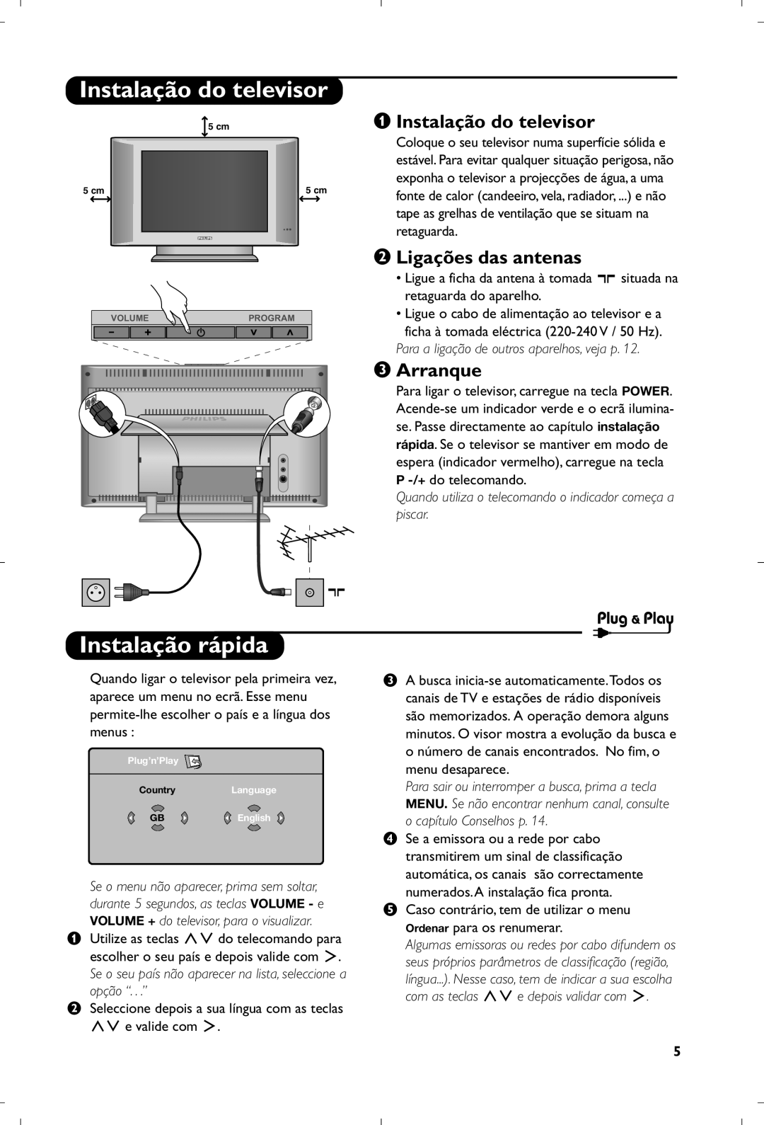 Philips 15PF5120/58 manual Instalação do televisor, Instalação rápida, Ligações das antenas, Arranque 