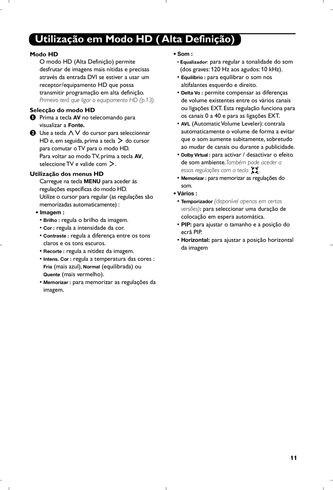 Philips 15PF5120/58 manual Utilização em Modo HD Alta Definição, Selecção do modo HD, Utilização dos menus HD, Som 