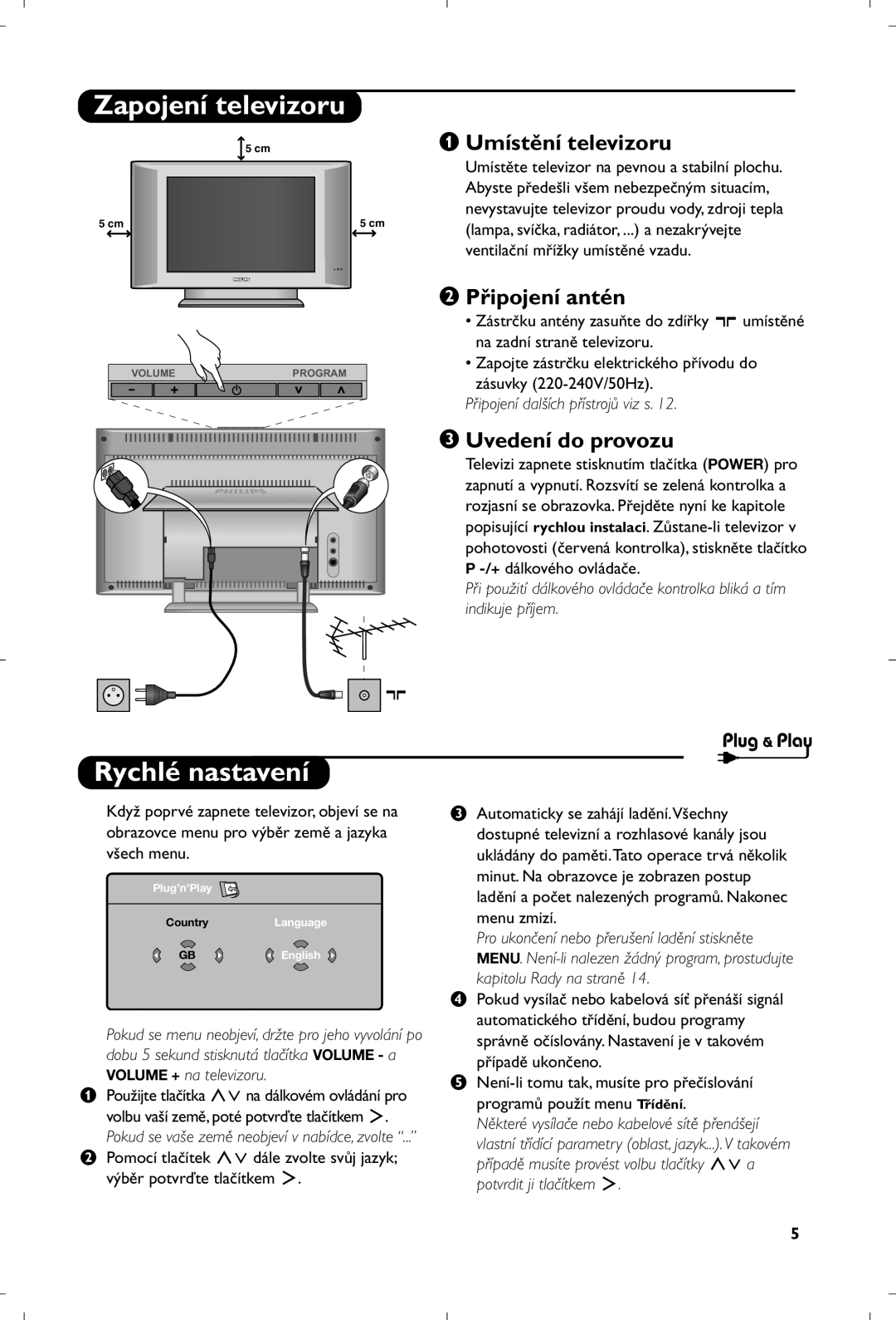 Philips 15PF5120/58 manual Zapojení televizoru, Rychlé nastavení, Umístění televizoru, Připojení antén, Uvedení do provozu 