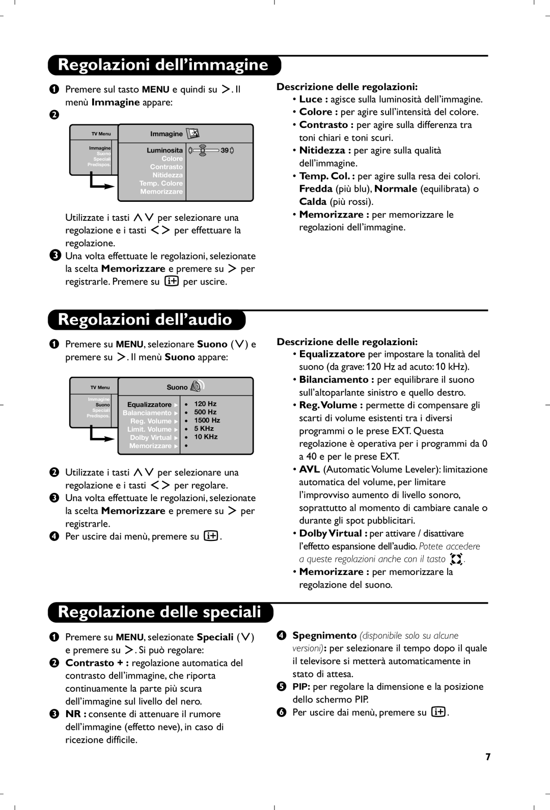 Philips 15PF5120/58 manual Regolazioni dell’immagine, Regolazioni dell’audio, Regolazione delle speciali 